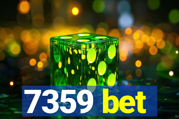 7359 bet